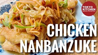 HOW TO MAKE CHICKEN NANBANZUKE