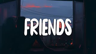 [Lyrics+Vietsub] FRIENDS - Marshmello x Anne-Marie