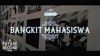 RAKYAT PATANI | Bangkit Mahasiswa [ Official ]