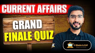 The Big Fat Current Affairs Grand Finale Quiz I CLAT I AILET I Passage Based Quiz I Keshav Malpani