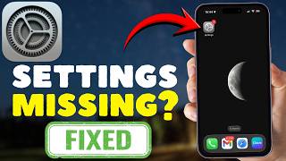 How to Bring Back the Missing Settings Icon on iPhone (EASY!)