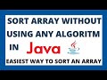 How to sort array in java using inbuilt function - both ascending and descending order