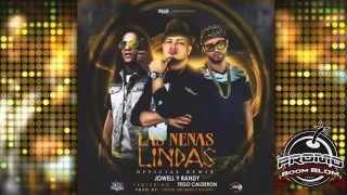 (LETRA + MP3) LAS NENAS LINDAS (Official Remix) Jowell y Randy Ft. Tego Calderon