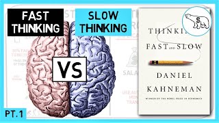 THINKING FAST AND SLOW SUMMARY (BY DANIEL KAHNEMAN)