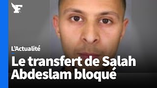 La justice belge bloque le transfert de Salah Abdeslam vers la France