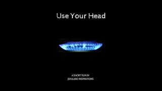 Use Your Head - Short film (Genre: Horror/Thriller)