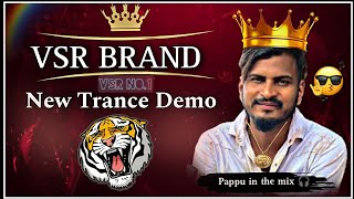 VSR Demo 👹 || Sairas dj Demo || Dj Pappu in the mix 🎧 || Creative gujrati #demo #trance