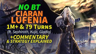 DFFOO GL Ciaran LC Lufenia (STRATEGY EXPLAINED) - NO BT (Sephiroth, Kuja, Gladio) +Commentary