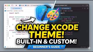 How to Change the Editor Theme in Xcode Built in & Custom! | Beginner's Guide