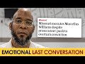 Emotional Last Conversation of Marcellus Williams with Shaykh Hasan Somali & Shaykh Anwar Wright