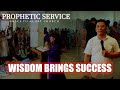 HOW TO GET WISDOM  | PROPHETIC SERVICE | GRACE TO GLORY CHURCH |