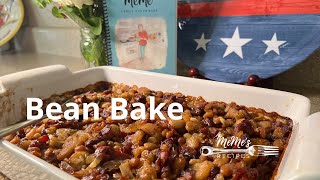 MeMe's Recipes | Bean Bake