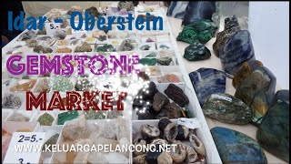 Idar - Oberstein Gemstone Market | Pasar Batu Mulia Idar Oberstein, Jerman | Keliling Jerman