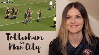 Tottenham Hotspur vs Manchester City Women | FA WSL 4/4/21 | Highlights and Reaction