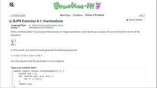Java Practice It || 4.1 fractionSum || for loop, summation, int method, double return