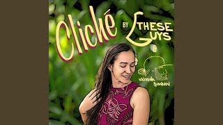 Cliché (feat. TheseGuys) (Special Version)