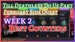 All Paths Itemless | Best Counters | Feb Side Quest Week 2 | Til Deathless Do us part | MCOC |