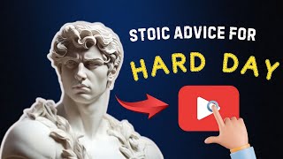 Stoic Advice For Hard Days