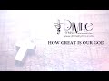 How Great Is Our God Song Lyrics | Divine Hymns Prime