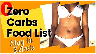 Zero Carb Food List for Ketosis