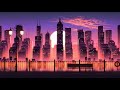 lo fi city 12 hours 4k ultra hd 60fps