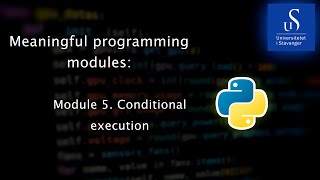 Module 5 Conditional execution
