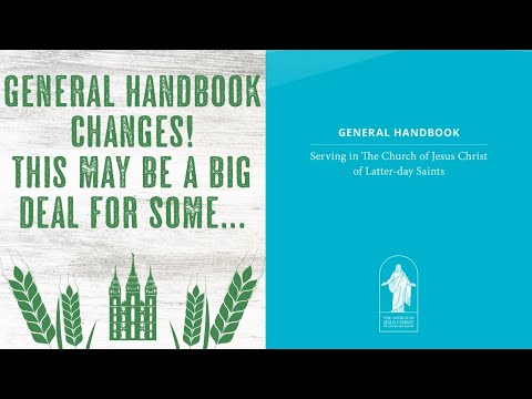 General Handbook Updates! - This Could Be a Really Good Thing
