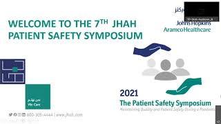 Day 1: JHAH Virtual Patient Safety Symposium