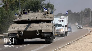 Watch: Israeli Military Tanks Seen Near Gaza Border | WSJ News