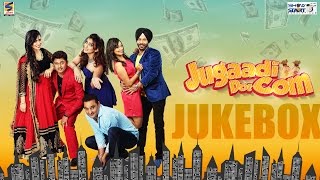 New Punjabi Songs 2015 | Jugaadi Dot Com Movie | Audio Jukebox | All Latest New HD Songs 2015