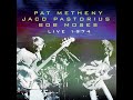 Unquity Road - Pat Metheny, Jaco Pastorius, Bob Moses 1974