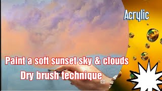 How to paint a sunset sky and clouds, drybrush technique #painting #clouds #acrylic #sunset