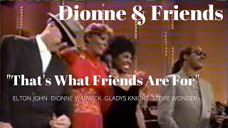 Dionne And Friends Thats What Friends Are For 1988