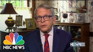 Full DeWine: 'We're Going The Wrong Way' On COVID Infections | Meet The Press | NBC News