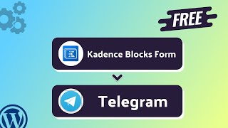 (Free) Integrating Kadence Blocks Form with Telegram | Step-by-Step Tutorial | Bit Integrations