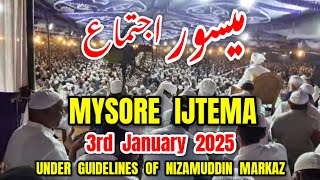 Mysore Ijtema 2025 | Under Guidelines of Nizamuddin Markaz | 3rd January 2025 | Karnataka Ijtema