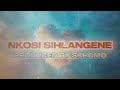 Nkosi Sihlangene (Piano/House Remix) | Best Amapiano & House Music South Africa 2024