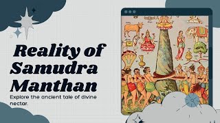 Unraveling The Secrets Of Samudra Manthan As Per The Hindu Mythology