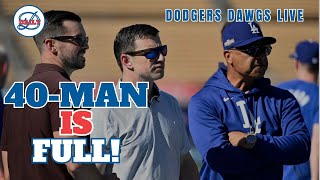 Dodgers Dawgs Live: The 40-Man is Full