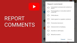 How to report comments on YouTube