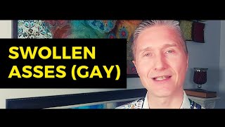 Swollen Asses After Anal Sex (Gay)