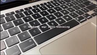 macbook air 2020 unboxing  | 開箱 📦 *turn on cc*