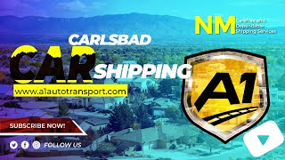 Carlsbad, NM's Auto Movers | Nearby Vehicle Shipping in Carlsbad | Trustworthy Car Transporters