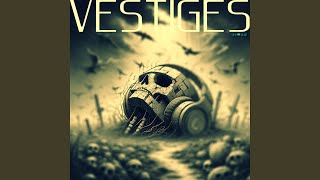 Vestiges