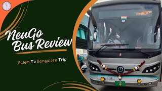 NeuGo EV Bus Review in Tamil | Salem to Bangalore Trip | Best Bus to Travel