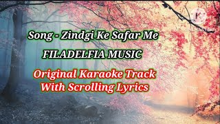 Zindgi Ke Safar Me Karaoke Christion Song | FILADELFIA MUSIC | Original Karaoke Track