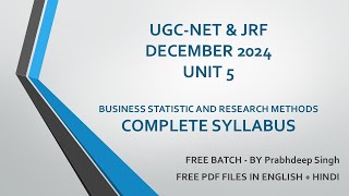 UGC NET DECEMBER 2024 I CLASS –2 I COMMERCE | BUSINESS STATISTICS AND RESEARCH METHODS - 05