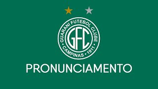 Pronunciamento - Guarani Futebol Clube