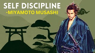 How To Build Your Self Discipline - Miyamoto Musashi