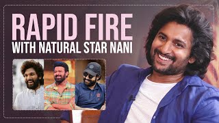 Rapid Fire with Natural Star Nani | Allu Arjun, Prabhas and NTR | Dasara | Gulte.com